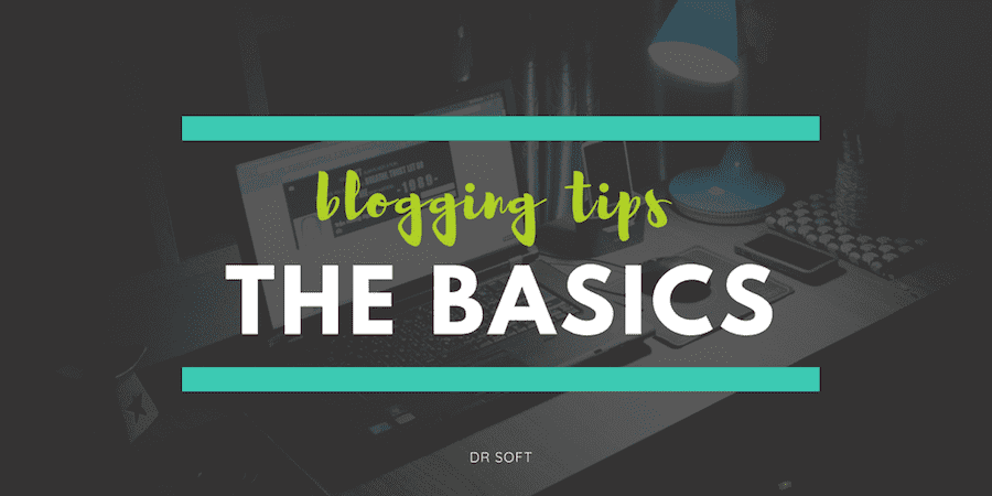 Basic blogging tips for beginners
