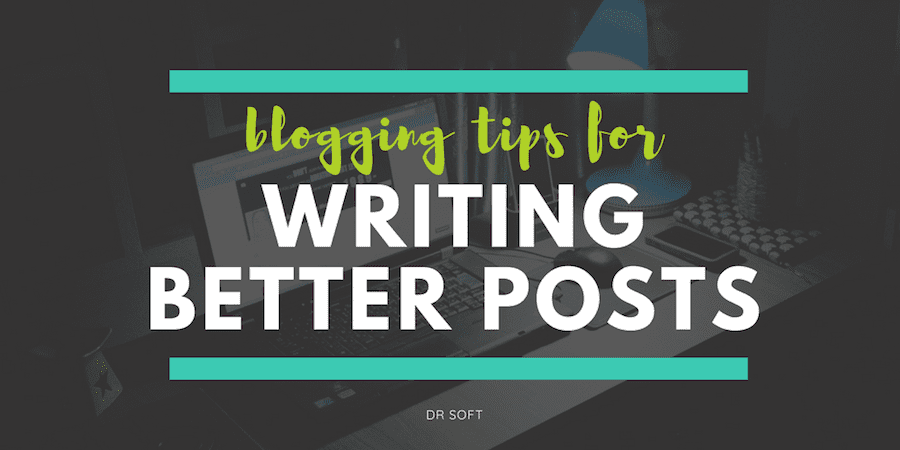 Blogging tips on writing